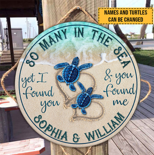So Many In The Sea I Found You - Personalized Door Sign