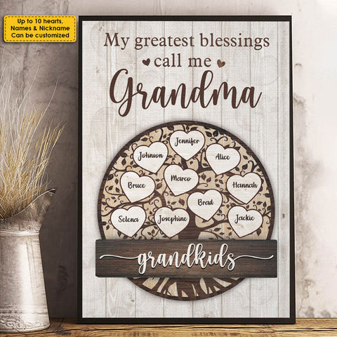 My Greatest Blessings Call Me Grandma - Gift For Grandma - Personalized Vertical Poster