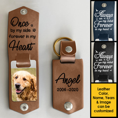 Once By My Side - Personalized PU Leather Keychain - Upload Image, Memorial Gift, Sympathy Gift