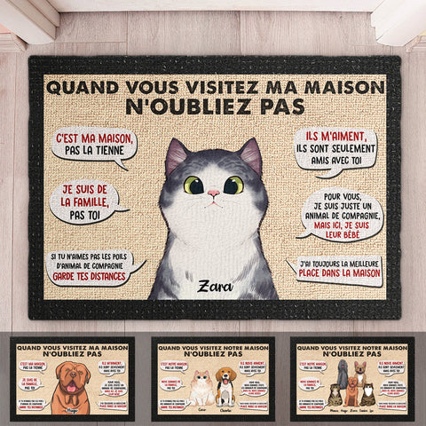 Quand Vous Visitez Ma/Notre Maison N'oubliez Pas - Personalized Decorative Mat French