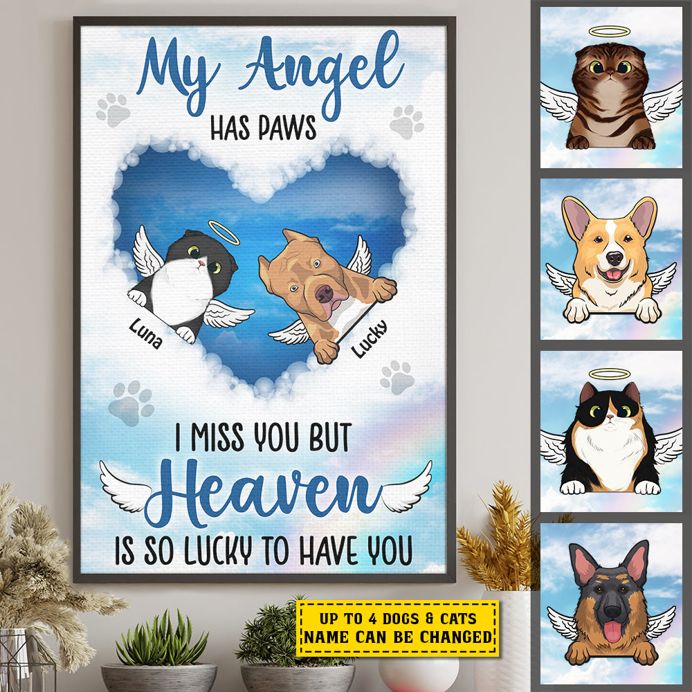 My Angel Has Paws - Heaven Is So Lucky To Have You - Personalized Vertical Poster