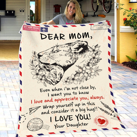 I Want You To Know I Love And Appreciate You - Gift For Mom, Blanket