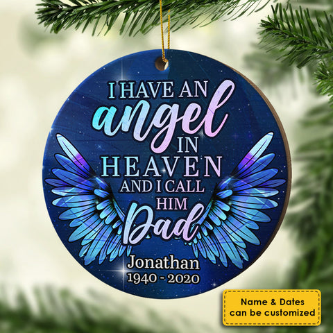 I Have An Angel In Heaven - Personalized Round Ornament