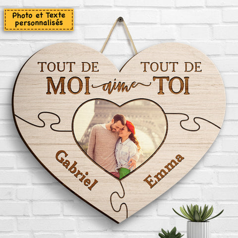 Tout De Moi Aime Tout De Toi - Upload Image, Gift For Couples, Husband Wife - Personalized Shaped Wood Sign French
