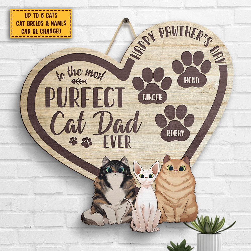 Purfect Cat Dad - Personalized Shaped Wood Sign - Gift For Dad, Gift For Father's Day