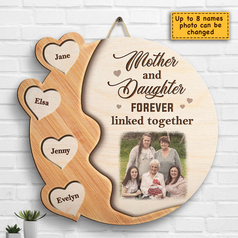 Mother And Daughter Forever Linked Together - Upload Image - Gift For Mom, Personalized Shaped Wood Sign