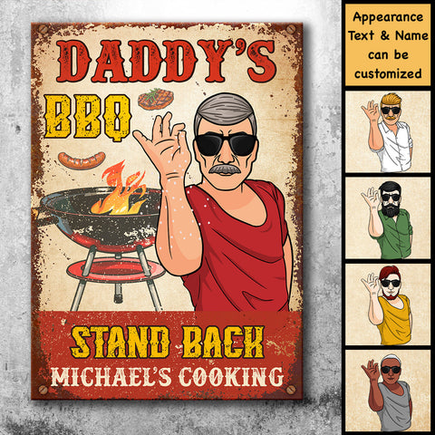 Daddy BBQ Stand Back - Gift For Dad, Grandpa - Personalized Metal Sign