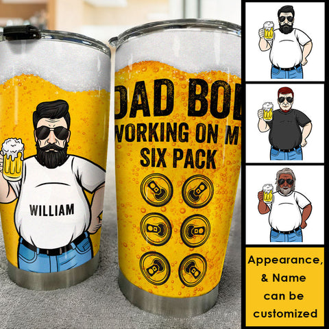 Dad Bod Working On My Six Pack - Gift For Dad, Grandpa - Personalized Tumbler