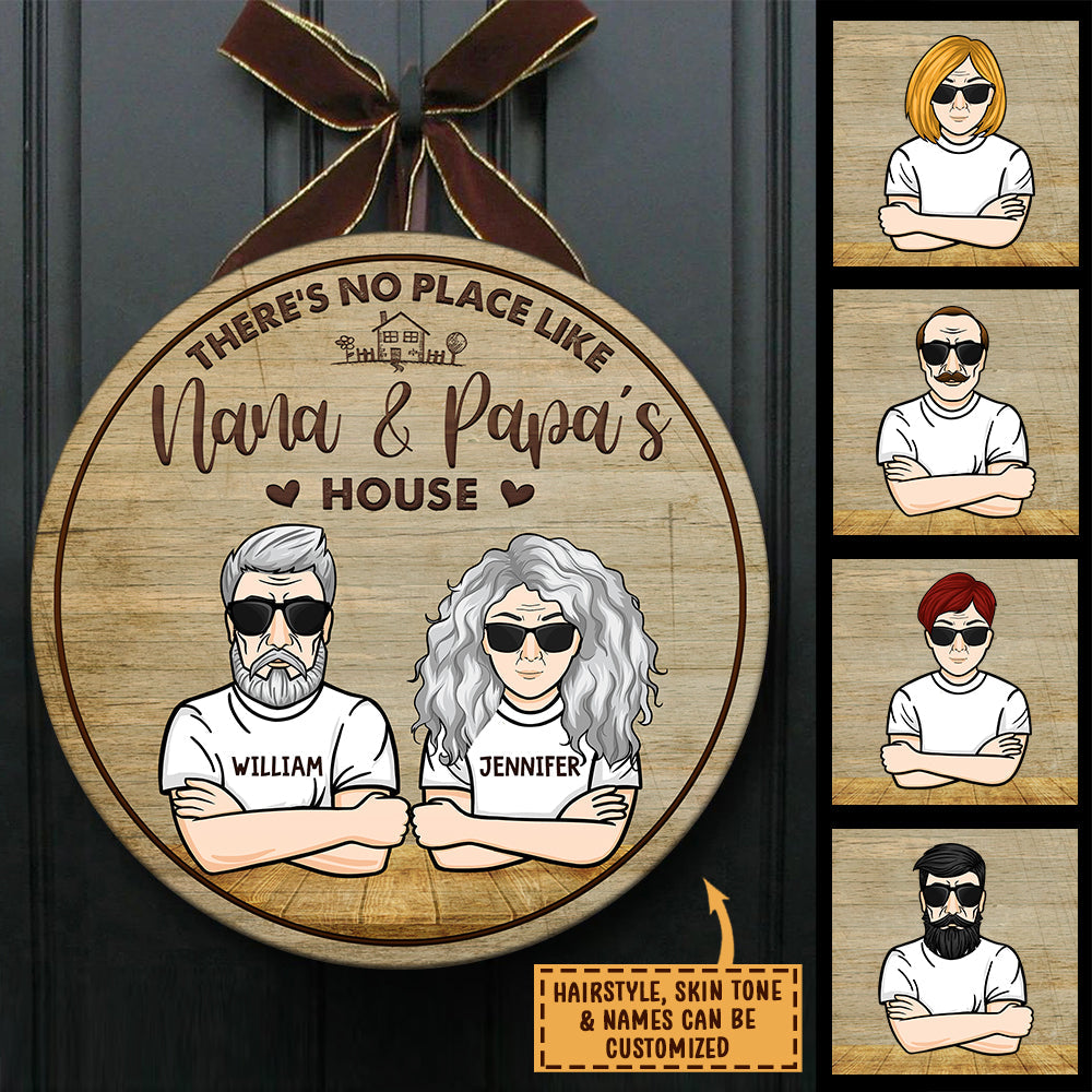 There's No Place Like Nana & Papa's House - Personalized Door Sign