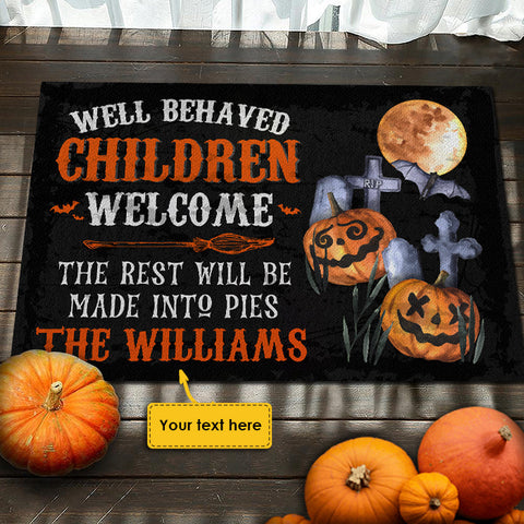 Halloween - Well Behaved Children Welcome  - Personalized Decorative Mat