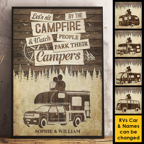 Sit By The Campfire & Watch People Park Their Campers - Gift For Couples, Husband Wife, Personalized Vertical Poster