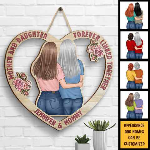 First My Mother Forever My Friend - Gift For Mom, Personalized Shaped Wood Sign