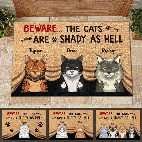 The Cats Are Shady As Hell Funny - Personalized Decorative Mat