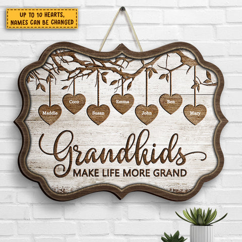 Grandkids Make Life More Grand - Gift For Grandma, Personalized Shaped Wood Sign