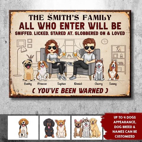 You've Been Warned - Personalized Metal Sign - Gift For Pet Lovers