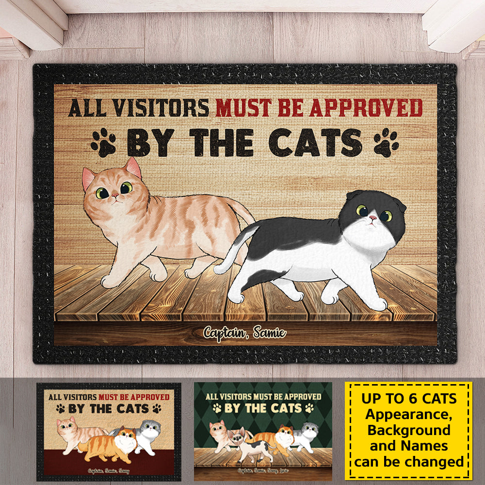 Visitors Must Be Approved By The Cats - Personalized Decorative Mat - Gift For Pet Lovers