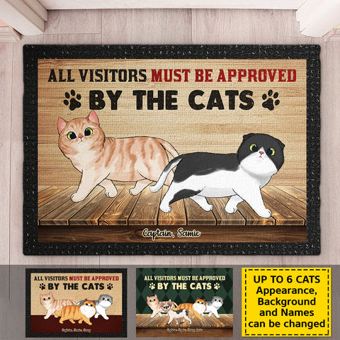 Visitors Must Be Approved By The Cats - Personalized Decorative Mat - Gift For Pet Lovers