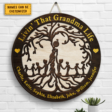 Livin' That Grandma Life - Gift For Grandma, Personalized Shaped Wood Sign