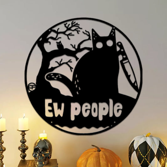 Black Cat Ew People Halloween Welcome Sign - Halloween Decor