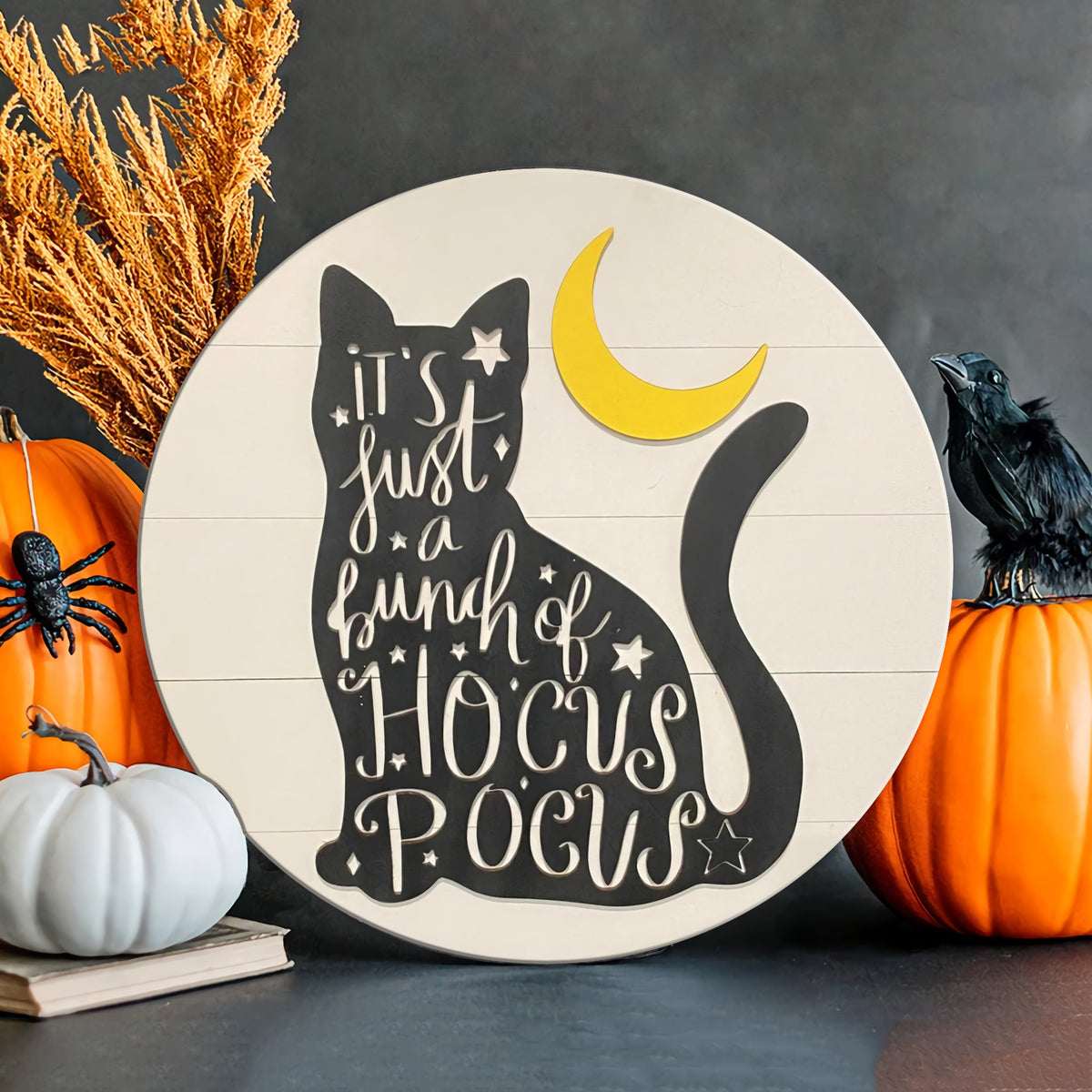 It's Just A Bunch Of Hocus Pocus Sign - Black Cat Halloween Door Sign
