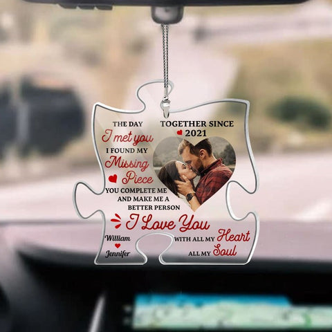Personalized The Day I Met You - You Are My Missing Piece Couple Acrylic Car Ornament