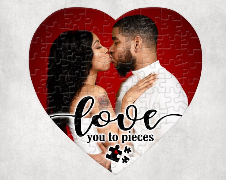 "LOVE YOU TO PIECES" PUZZLE - VALENTINES DAY GIFT