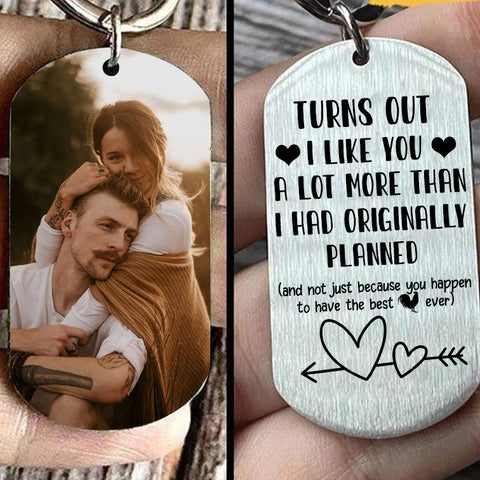 Personalized Turns Out I Like You Keychain - Best Gift for Valentine's Day
