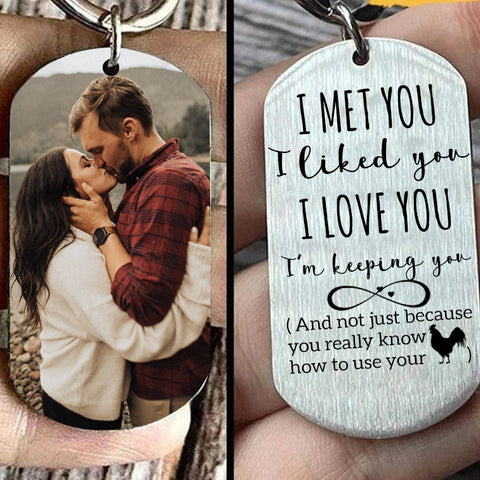 Personalized I Met You I Liked You I Love You Keychain - Best Gift for Valentine's Day