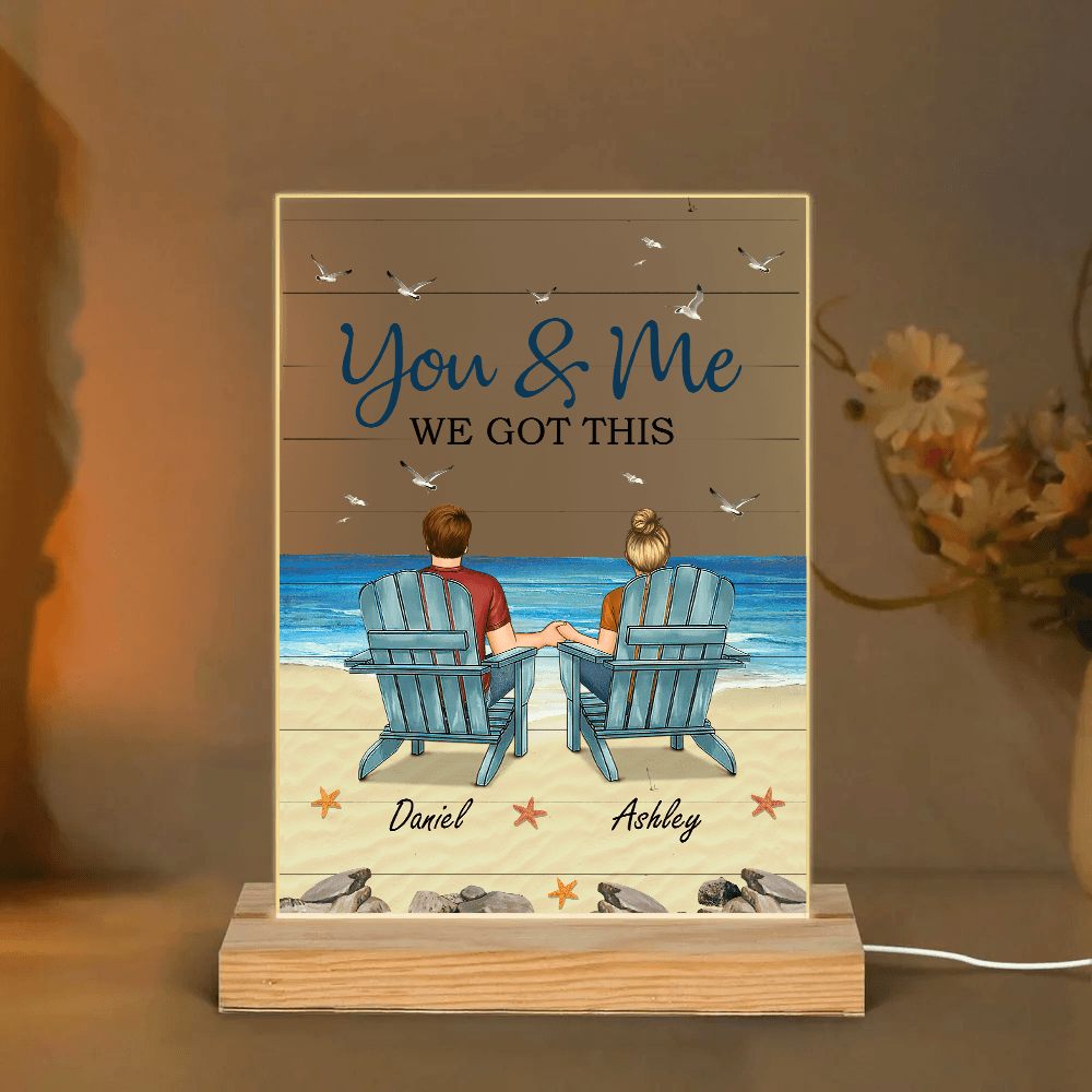 Back View Couple Sitting Beach Landscape You & Me We Got This - Personalized Acrylic LED Lamp - Best Gift for Valentine's Day