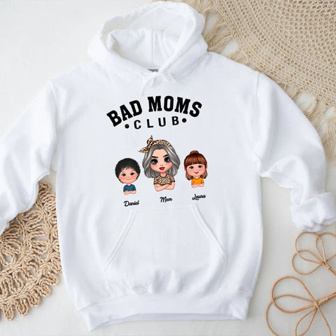Bad Moms Club Doll Family - Personalized T-Shirt/ Hoodie - Best Gift For Mother