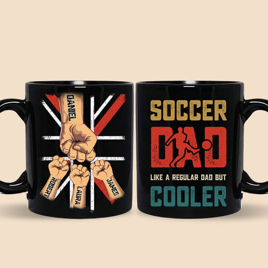 Behind Ever Soccer Player - Personalized Black Mug - Best Gift For Father