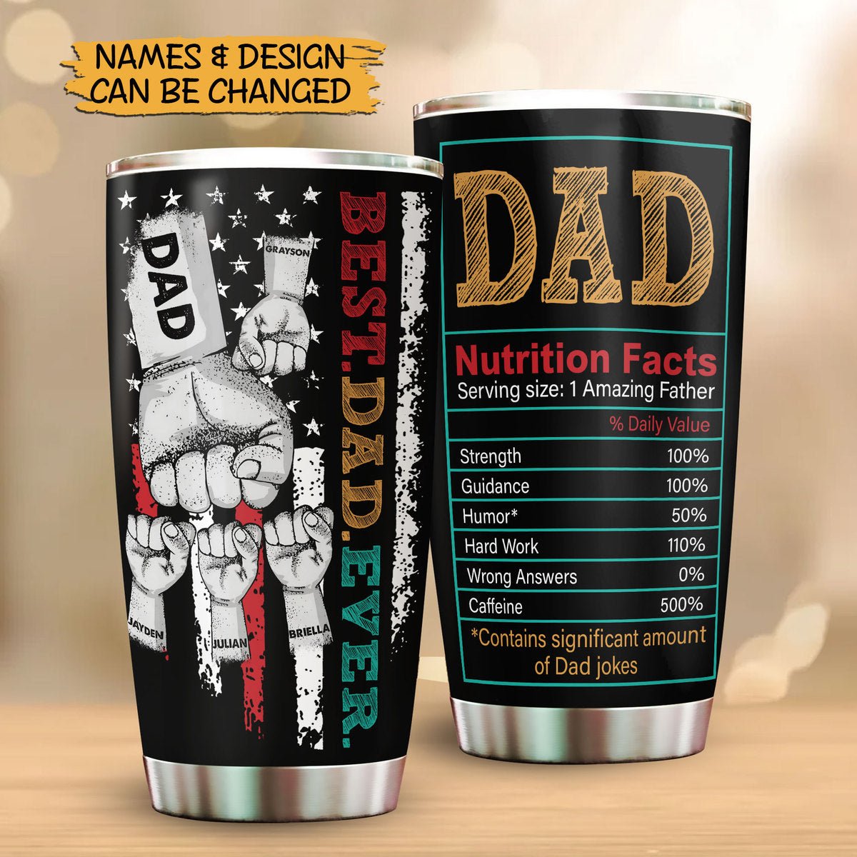 Best Dad Ever  Colors - Personalized Tumbler - Best Gift For Father