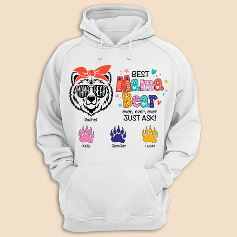 Best Mama Bear Ever - Personalized T-Shirt/ Hoodie - Best Gift For Mother