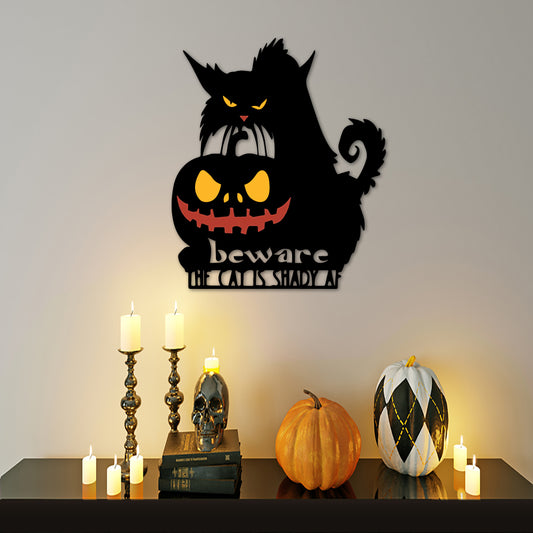 Beware The Cat Is Shady AF Metal Sign - Welcome Metal Sign For Halloween
