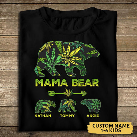 Cannabis Mama Bear - Personalized T-Shirt/ Hoodie - Best Gift For Mother