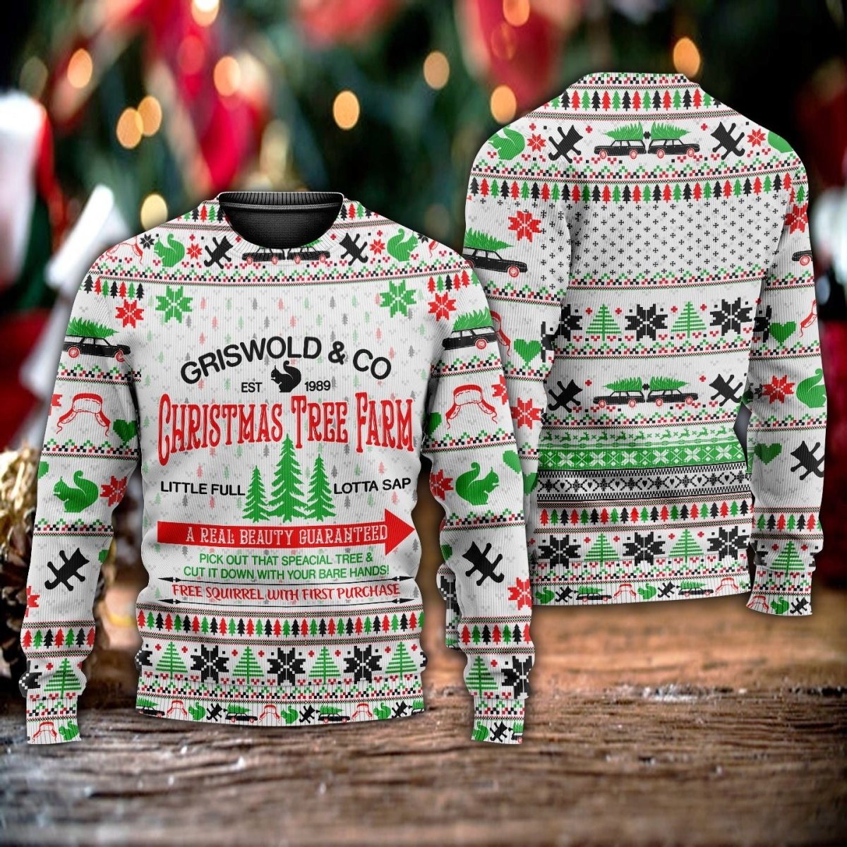 Christmas Tree Farm Little Full Lotta Sap Ugly Sweater - TG1021DT
