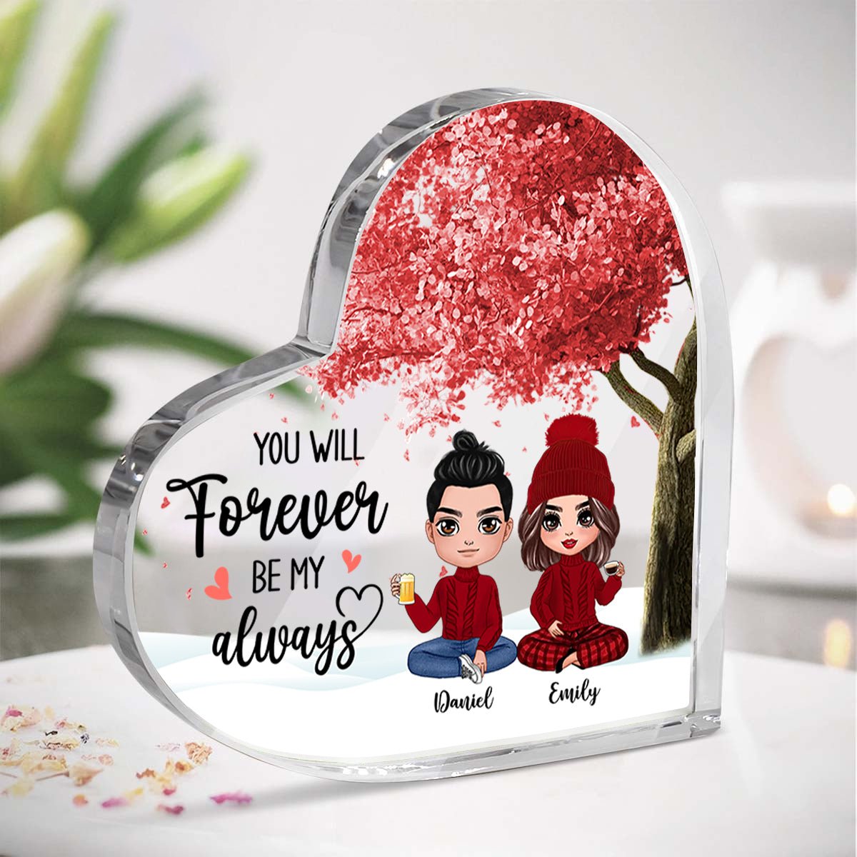 Couple You'll Forever Be My Always Heart Acrylic Plaque - TG1022QA