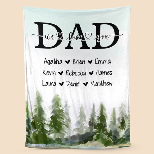 Dad/ Grandpa We Love You - Personalized Blanket - Best Gift For Father
