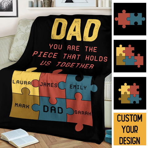 Dad You Are The Piece - Personalized Blanket - Best Gift For Father