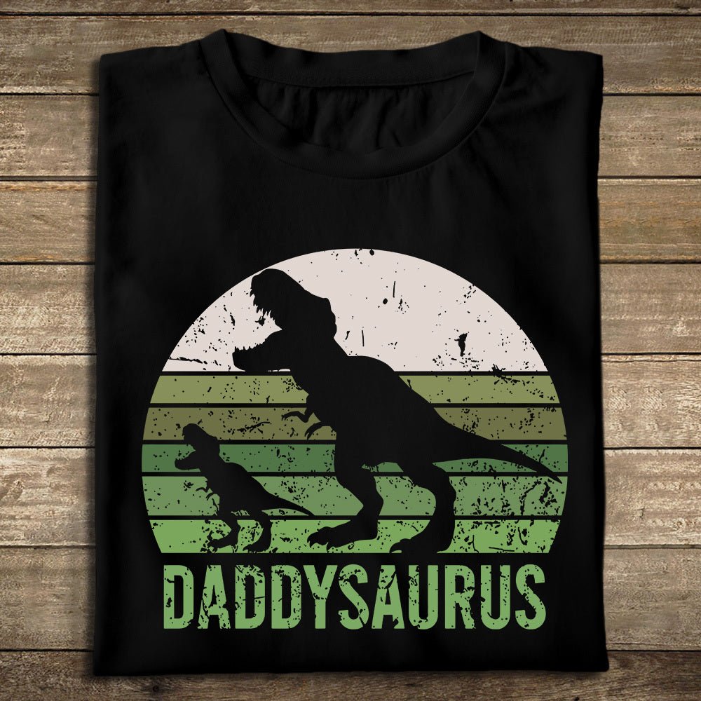Daddysaurus T-Shirt/ Hoodie - Best Gift For Father