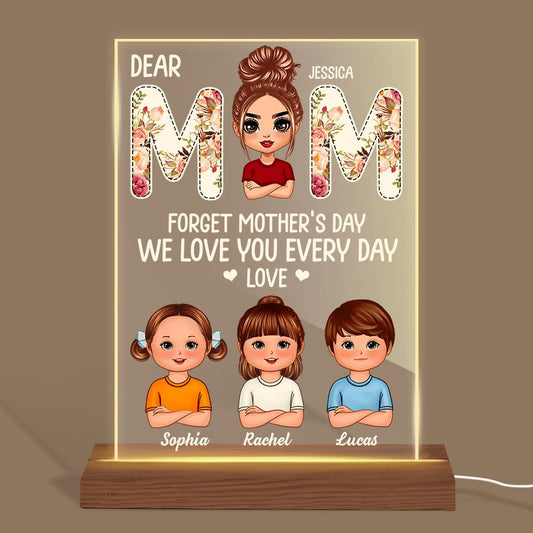 Dear Mom, We Love You Every Day - Personalized Acrylic LED Lamp - Best Gift For Mother, Grandma