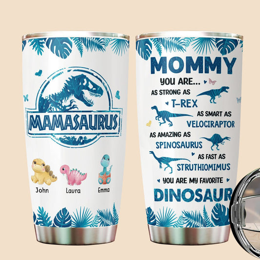 Don't Mess With Mamasaurus Blue Tropical - Personalized Tumbler - Best Gift For Mother