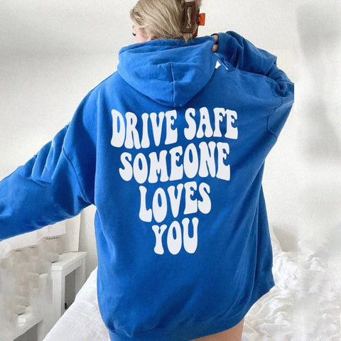 Drive Safe Someone Loves You 2D Matching T-shirt Hoodies - TG1022