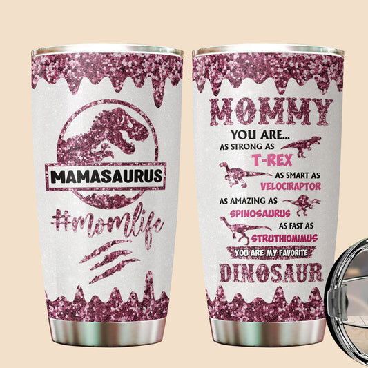 Gilter Mamasaurus - Personalized Tumbler - Best Gift For Mother, Grandma
