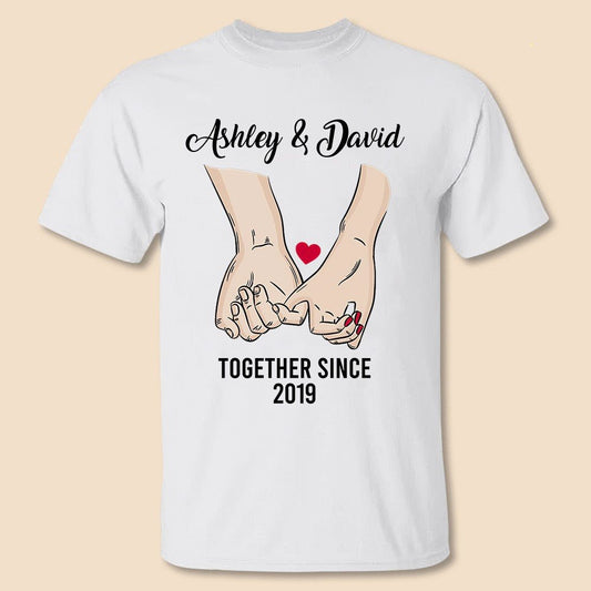 Hand Holding Couple Together Since - Personalized Hoodie/T-Shirt - Best Gift For Couple
