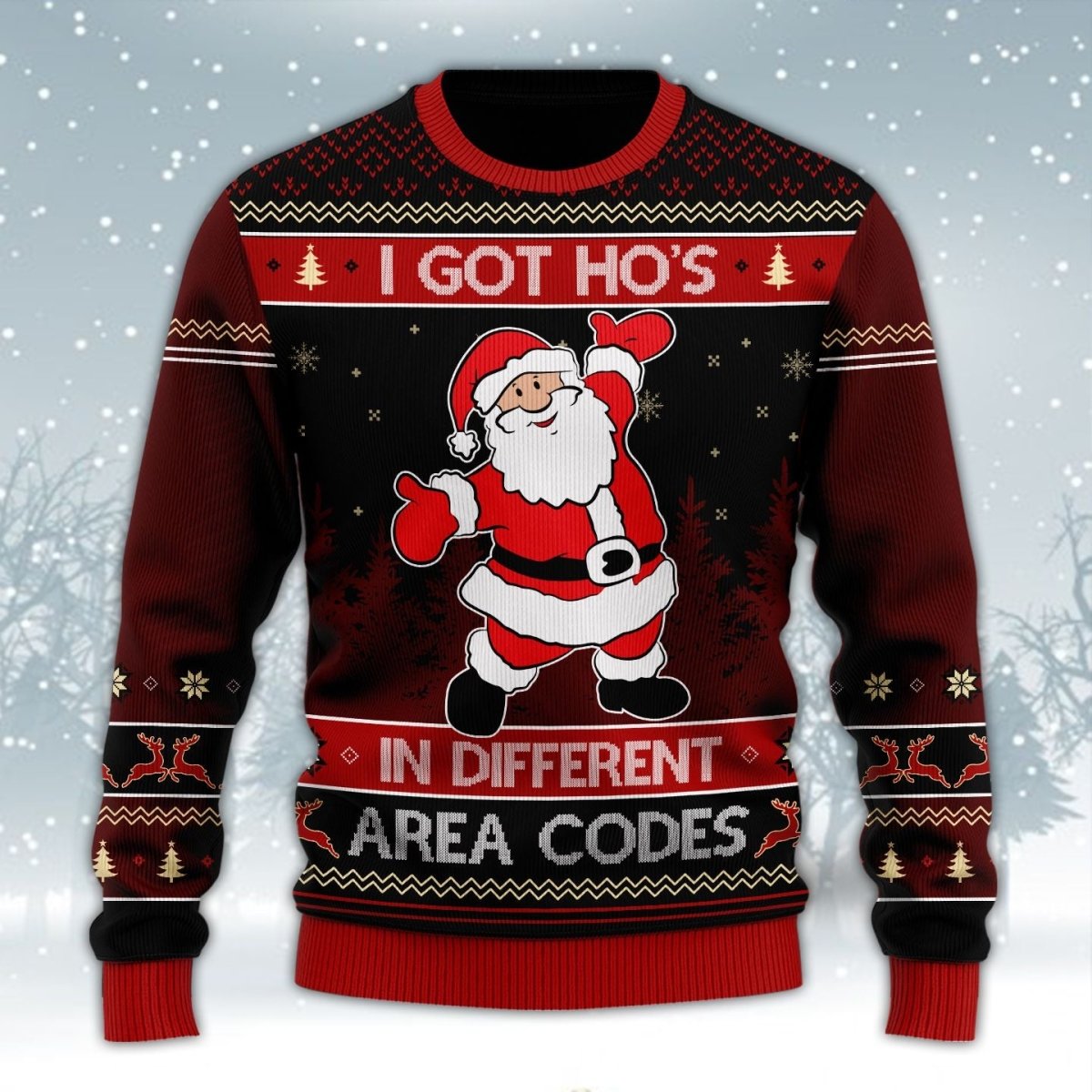 I Got Ho's In Different Area Codes Ugly Sweater - TG0921HN