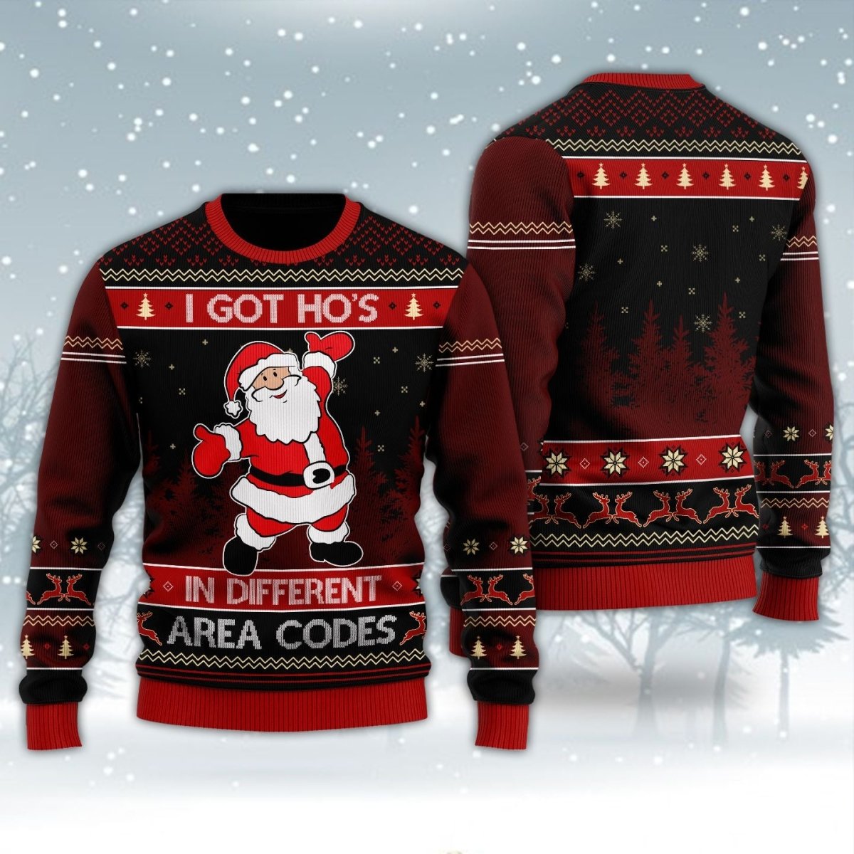 I Got Ho's In Different Area Codes Ugly Sweater - TG0921HN
