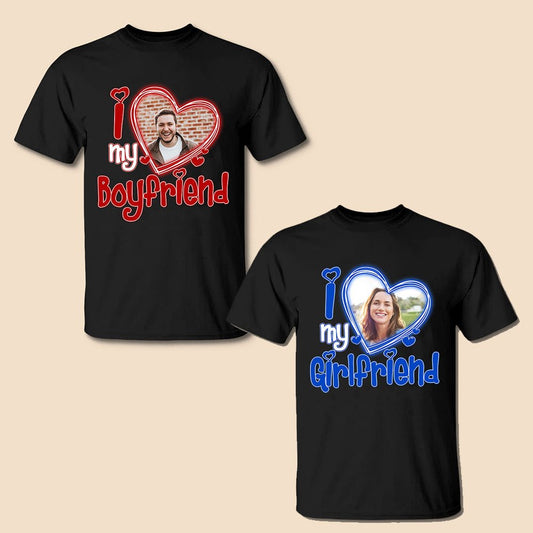 I Love My Girlfriend/I Love My Boyfriend - Personalized Couple T-Shirt - Best Gift For Couple