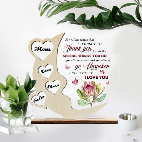 I Need To Say I Love You Wooden and Acrylic Plaque - Mother's Day Gift