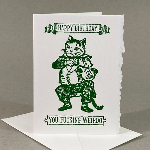 Weird Cat Birthday Card - Offensive Birthday Card